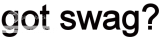 i got swag Pictures, Images and Photos